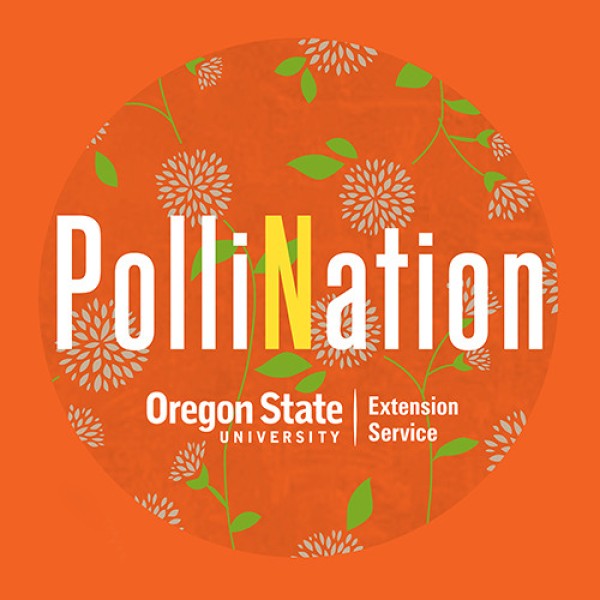 PolliNation Oregon State University Extension Service